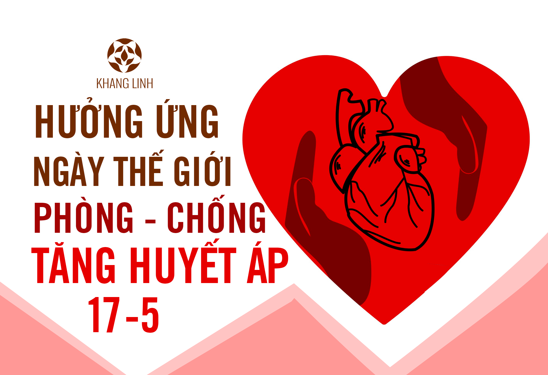 HƯỞNG ỨNG NGÀY THẾ GIỚI PHÒNG, CHỐNG TĂNG HUYẾT ÁP 17/05. Chung tay nâng cao nhận thức – Chủ động bảo vệ sức khỏe tim mạch